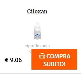 acquistare pillole Ciloxan a buon mercato