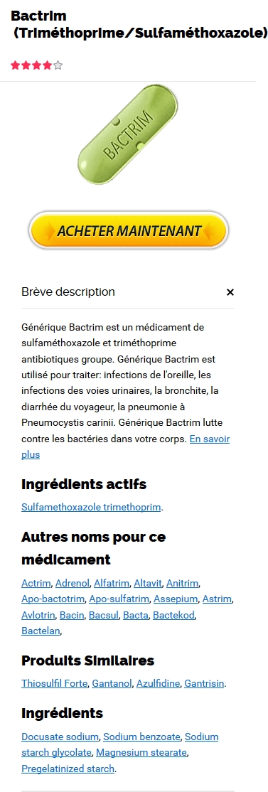 Bactrim 480 mg Pas Cher Livraison Rapide