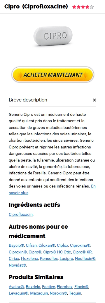 Ciprofloxacin Prix En France