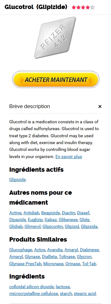 Achat Glucotrol Pharmacie En France