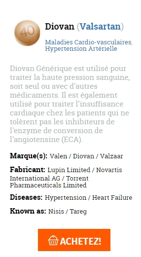 👉prix le plus bas Diovan💊