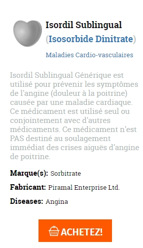 comprimes de Isordil Sublingual pas cher