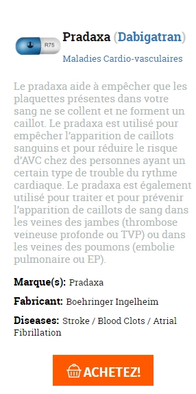 👉Pradaxa a vendre pas cher💊