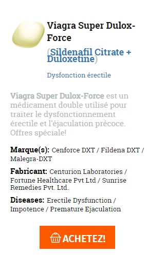 Viagra Super Dulox-Force generique sans ordonnance