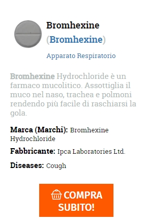 Bromhexine online a buon mercato