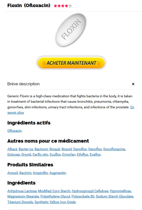 Avis Sur Floxin * Sans Ordonnance