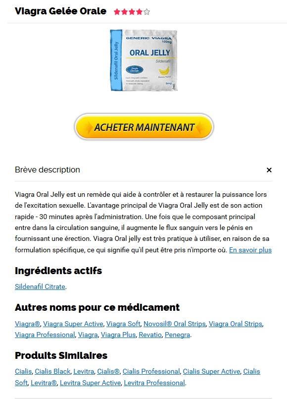 Ordre de Viagra Oral Jelly 100 mg générique in Rivesville, WV