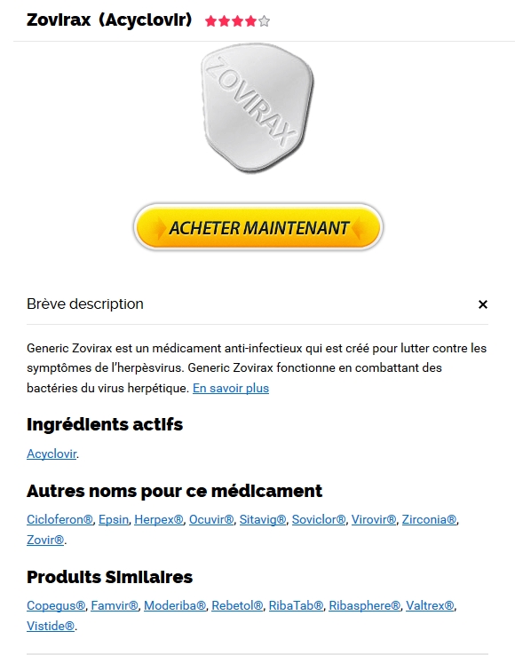 Livraison Rapide. Zovirax Gratuit