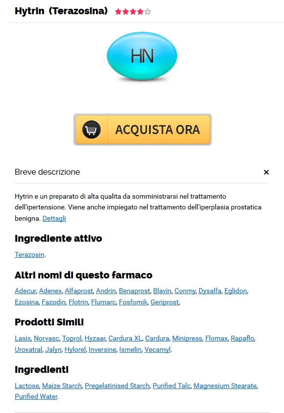 Prezzo Basso Hytrin * online Pharmacy * Veloce ordine di consegna